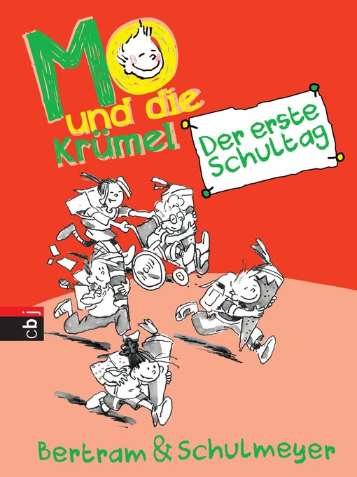 Title details for Mo und die Krümel--Der erste Schultag by Rüdiger Bertram - Available